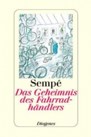Книга Das Geheimnis des Fahrradhändlers Jean-Jacques Sempé