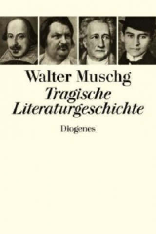 Книга Tragische Literaturgeschichte Walter Muschg