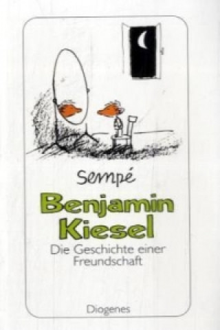 Книга Benjamin Kiesel Jean-Jacques Sempé