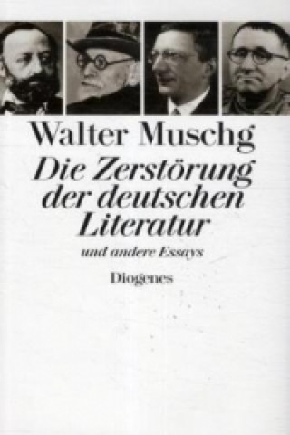 Könyv Die Zerstörung der deutschen Literatur Walter Muschg