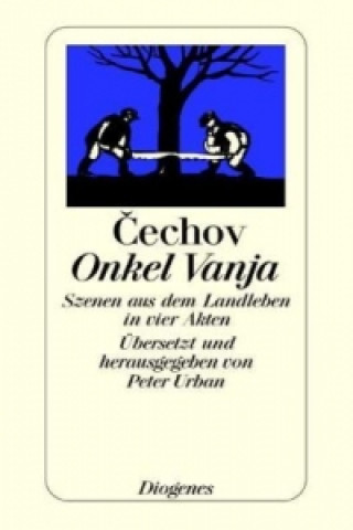 Könyv Onkel Vanja Anton Cechov