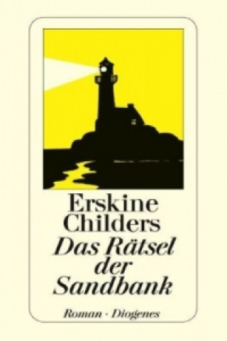 Kniha Das Rätsel der Sandbank Erskine Childers
