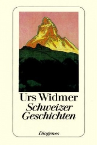 Livre Schweizer Geschichten Urs Widmer