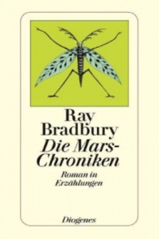 Kniha Die Mars-Chroniken Ray Bradbury