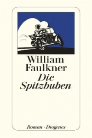 Kniha Die Spitzbuben William Faulkner