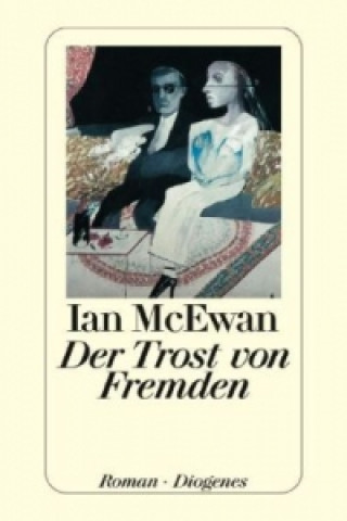 Książka Der Trost von Fremden Ian McEwan