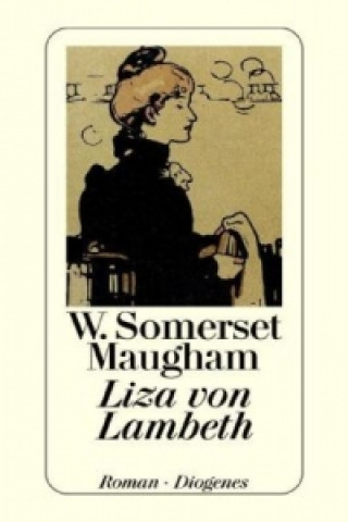 Kniha Liza von Lambeth William Somerset Maugham