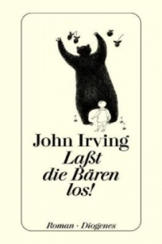 Книга Laßt die Bären los! John Irving