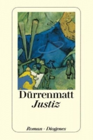 Kniha Justiz Friedrich Dürrenmatt