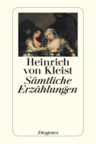 Carte Samtliche Erzahlungen Heinrich von Kleist