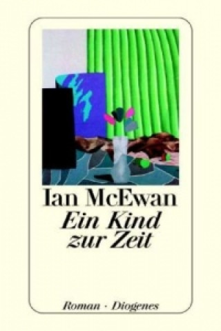 Kniha Ein Kind zur Zeit Ian McEwan