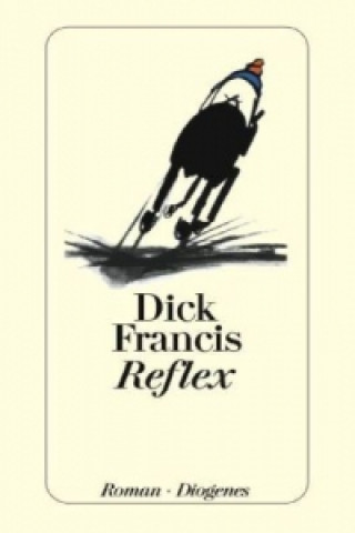 Knjiga Reflex Dick Francis