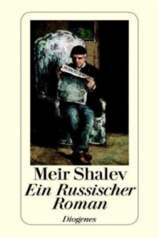 Kniha Ein Russischer Roman Meir Shalev