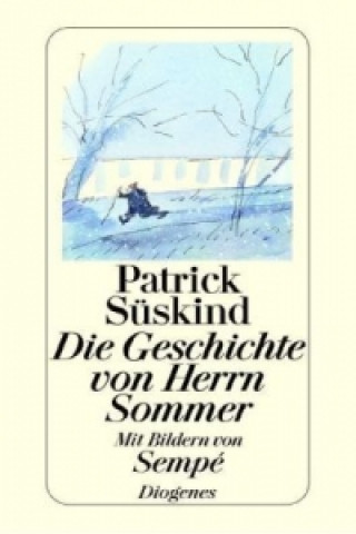 Книга Die Geschichte von Herrn Sommer Patrick Süskind