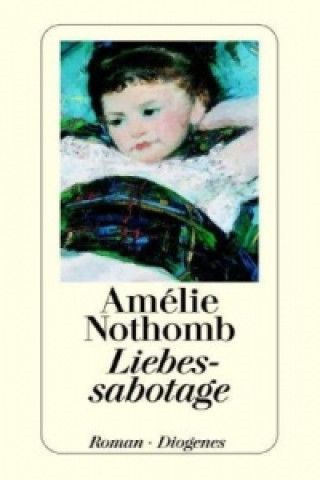Carte Liebessabotage Amélie Nothomb