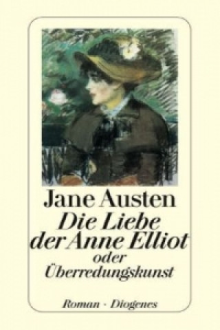 Книга Die Liebe der Anne Elliot Jane Austen