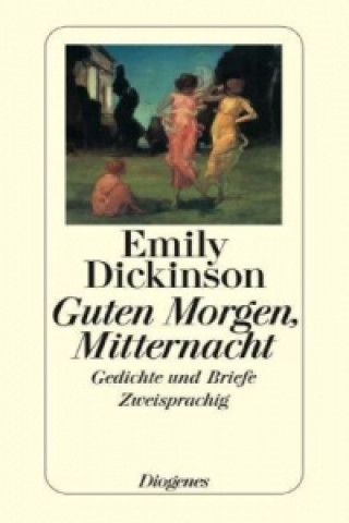 Könyv Guten Morgen, Mitternacht Emily Dickinson