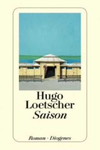 Kniha Saison Hugo Loetscher