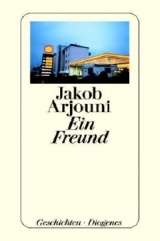 Buch Ein Freund Jakob Arjouni