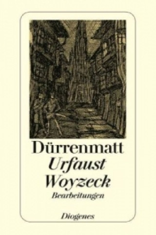 Książka Goethes Urfaust. Büchners Woyzeck Friedrich Dürrenmatt