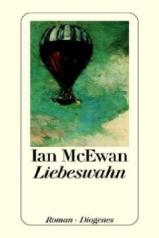 Kniha Liebeswahn Ian McEwan