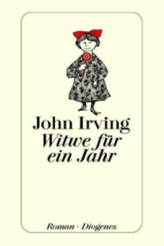 Könyv Witwe für ein Jahr John Irving