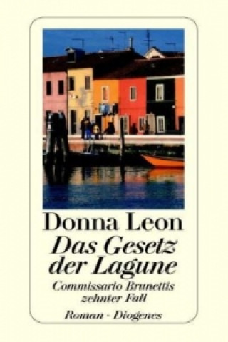 Książka Das Gesetz der Lagune Donna Leon