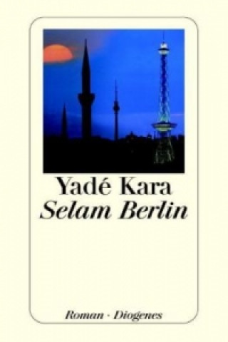 Book Selam Berlin Yade Kara