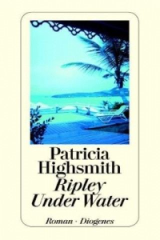 Knjiga Ripley Under Water Patricia Highsmith