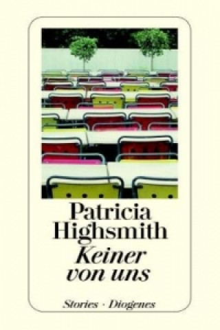 Knjiga Keiner von uns Patricia Highsmith