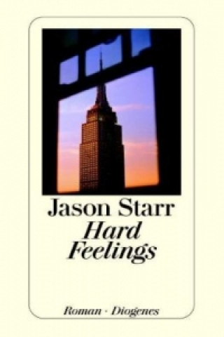 Carte Hard Feelings Jason Starr