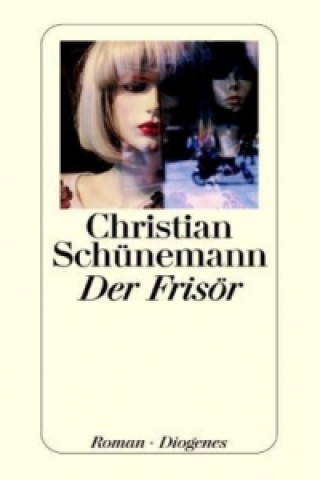 Könyv Der Frisör Christian Schünemann