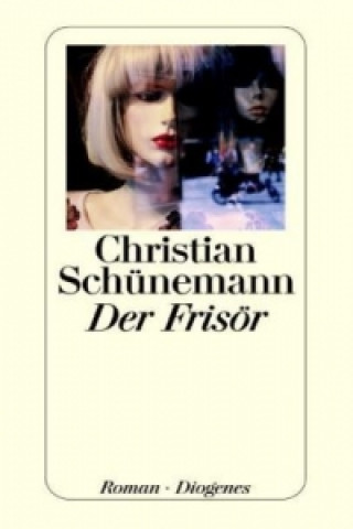 Book Der Frisör Christian Schünemann