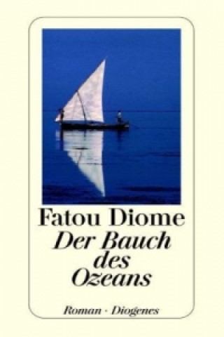 Könyv Der Bauch des Ozeans Fatou Diome