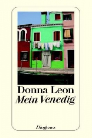 Kniha Mein Venedig Donna Leon