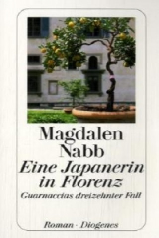 Kniha Eine Japanerin in Florenz Magdalen Nabb