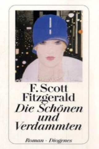Carte Die Schönen und Verdammten F. Scott Fitzgerald