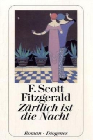 Carte Zärtlich ist die Nacht F. Scott Fitzgerald