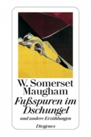 Book Fußspuren im Dschungel William Somerset Maugham