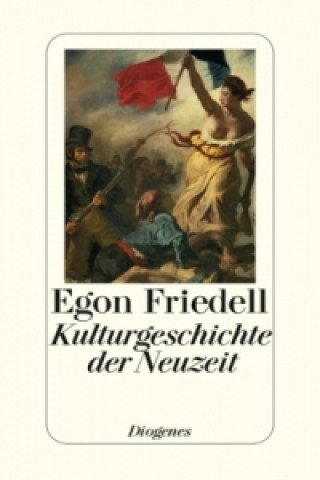 Könyv Kulturgeschichte der Neuzeit Egon Friedell