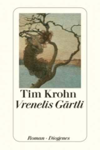 Book Vrenelis Gärtli Tim Krohn