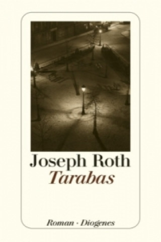 Knjiga Tarabas Joseph Roth