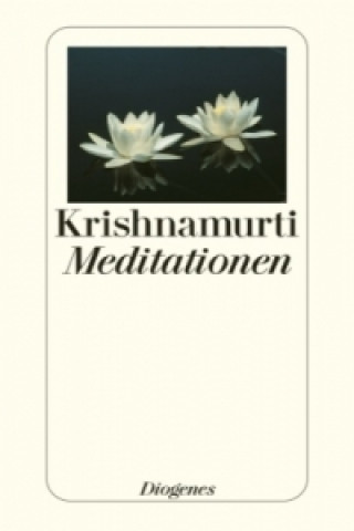 Kniha Meditationen Jiddu Krishnamurti