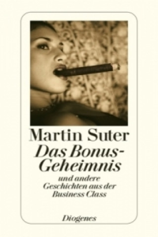 Könyv Das Bonus-Geheimnis Martin Suter