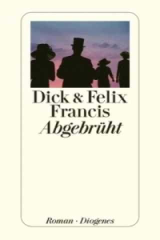 Book Abgebrüht Dick Francis