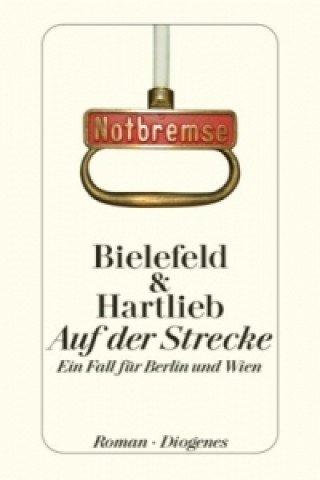 Kniha Auf der Strecke Claus-Ulrich Bielefeld