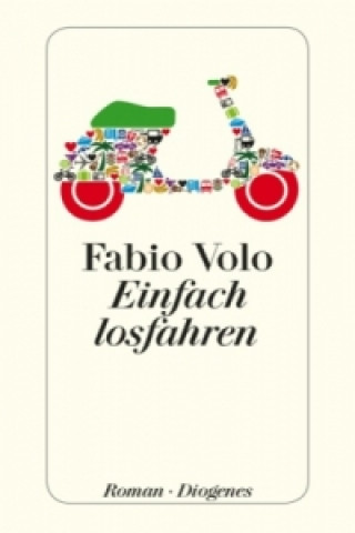 Kniha Einfach losfahren Fabio Volo
