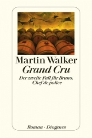 Kniha Grand Cru Martin Walker