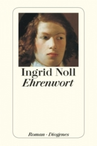 Kniha Ehrenwort Ingrid Noll