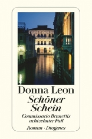 Könyv SCHONER SCHEIN Donna Leon